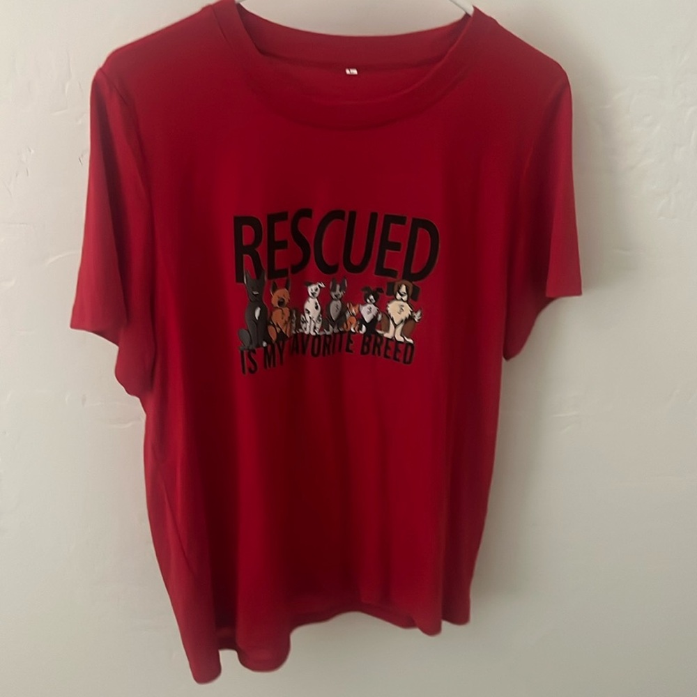 Rescued is my favorite breed nwot